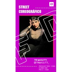STREET COREOGRAFICO - Tri Masutti - JUEVES 11:30hs - Principiante - Paraguay 1589